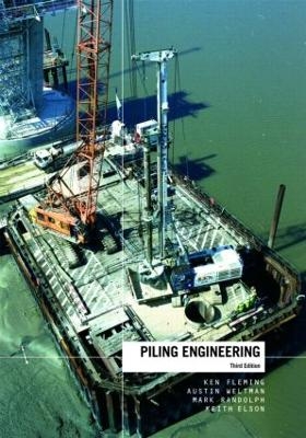 Piling Engineering - Ken Fleming, Austin Weltman, Mark Randolph, Keith Elson