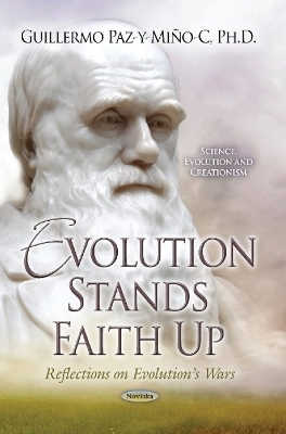 Evolution Stands Faith Up - Guillermo Paz-y-Miño-C