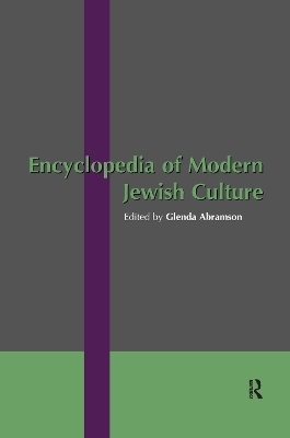 Encyclopedia of Modern Jewish Culture - 