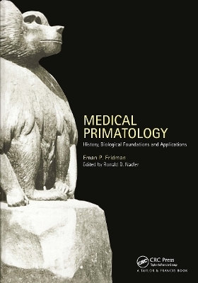 Medical Primatology - Eman P Fridman, Ronald D. Nadler