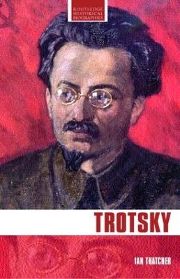 Trotsky - Ian D. Thatcher