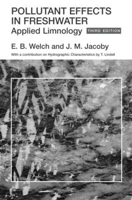 Pollutant Effects in Freshwater - J. Jacoby, E. Welch