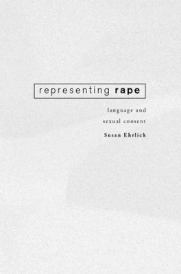 Representing Rape - Susan Ehrlich