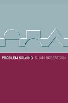 Problem Solving - S. Ian Robertson