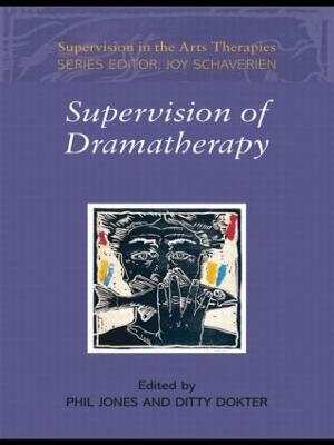 Supervision of Dramatherapy - 