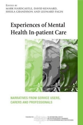 Experiences of Mental Health In-patient Care - 