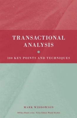 Transactional Analysis - Mark Widdowson