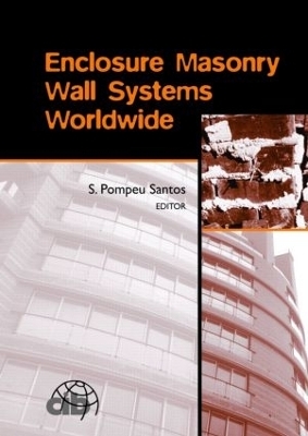 Enclosure Masonry Wall Systems Worldwide - 