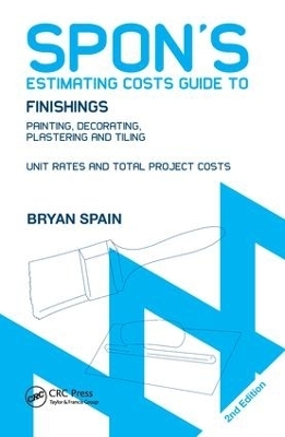 Spon's Estimating Costs Guide to Finishings - Bryan Spain