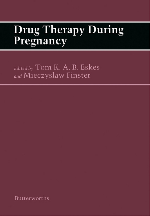 Drug Therapy During Pregnancy - 