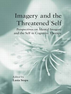 Imagery and the Threatened Self - 