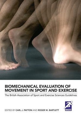 Biomechanical Evaluation of Movement in Sport and Exercise - 