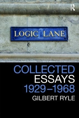 Collected Essays 1929 - 1968 - Gilbert Ryle