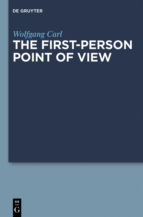 The First-Person Point of View -  Wolfgang Carl