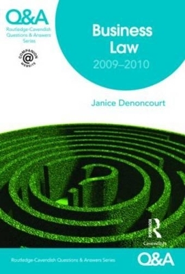 Q&A Business Law 2009-2010 - Janice Denoncourt