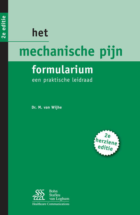 Het mechanische pijn formularium - M. van Wijhe