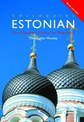 Colloquial Estonian - Christopher Moseley