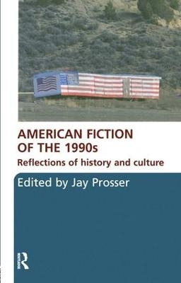 American Fiction of the 1990s - 