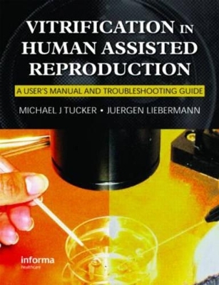 Vitrification in Assisted Reproduction - 