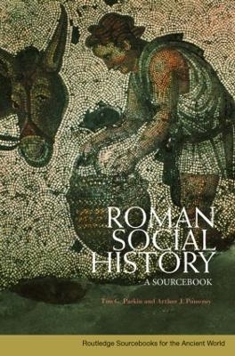 Roman Social History - 