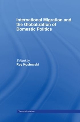 International Migration and Globalization of Domestic Politics - 