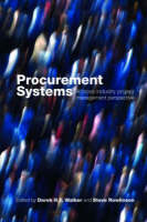 Procurement Systems - Derek Walker, Steve Rowlinson