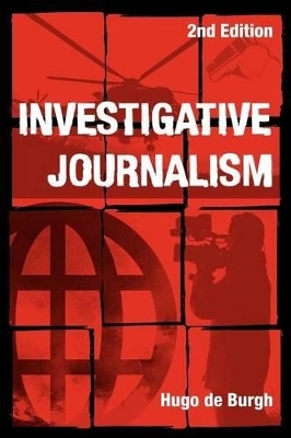 Investigative Journalism - Hugo de Burgh