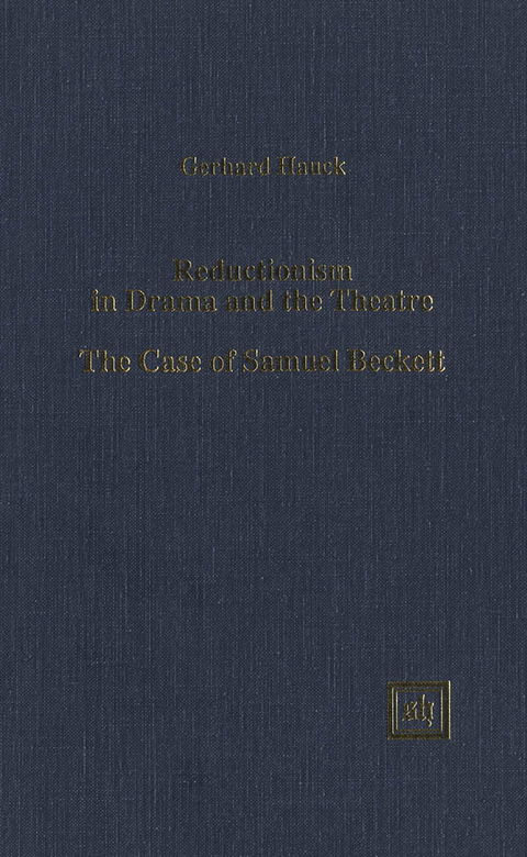 Reductionism in Drama and the Theatre. -  Gerhard Hauck