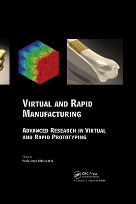 Virtual and Rapid Manufacturing - Ljubomir Tanchev