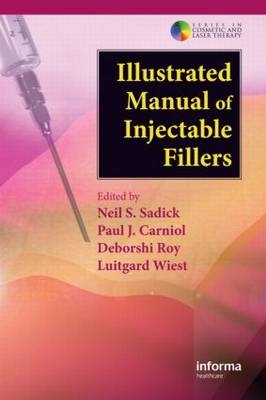 Illustrated Manual of Injectable Fillers - 