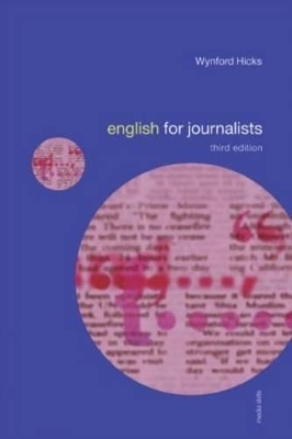 English for Journalists - Wynford Hicks