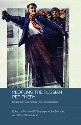 Peopling the Russian Periphery - 