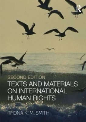 Texts and Materials on International Human Rights - Rhona K.M. Smith