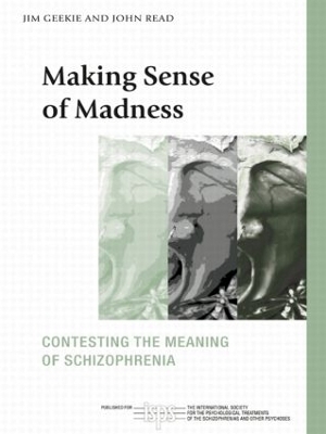 Making Sense of Madness - Jim Geekie, John Read