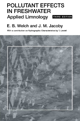 Pollutant Effects in Freshwater - J. Jacoby, E. Welch