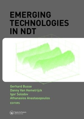 Emerging Technologies in NDT - 