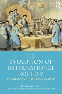 The Evolution of International Society - Adam Watson