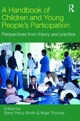 A Handbook of Children and Young People’s Participation - 