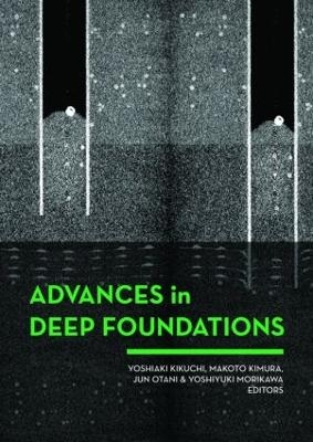 Advances in Deep Foundations - 