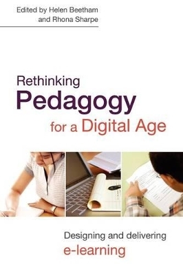 Rethinking Pedagogy for a Digital Age - 