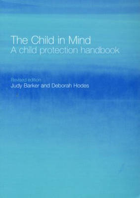 The Child in Mind - Judy Barker, Deborah Hodes