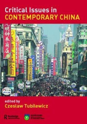 Critical Issues in Contemporary China - 