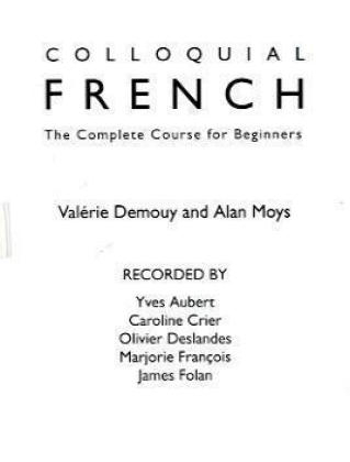 Colloquial French Cassette - Valerie Demouy, Alan Moys