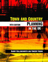 Town and Country Planning in the UK - Barry Cullingworth, Vincent Nadin