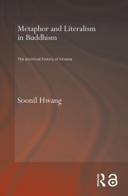 Metaphor and Literalism in Buddhism - Soonil Hwang