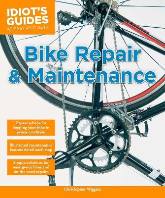 Bike Repair and Maintenance - Christopher Wiggins