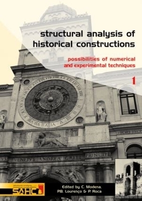 Structural Analysis of Historical Constructions - 2 Volume Set - Claudio Modena, P.B. Lourenço, P. Roca