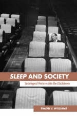 Sleep and Society - Simon J. Williams