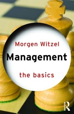 Management: The Basics - Morgen Witzel