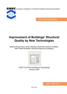 Improvement of Buildings' Structural Quality by New Technologies - 